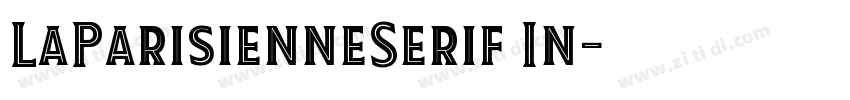 LaParisienneSerif In字体转换